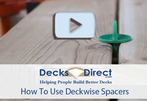 How To Use Deckwise Spacers Video