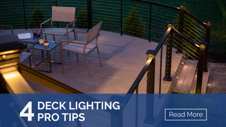 Click to read our article: 4 Deck Lighting Pro Tips