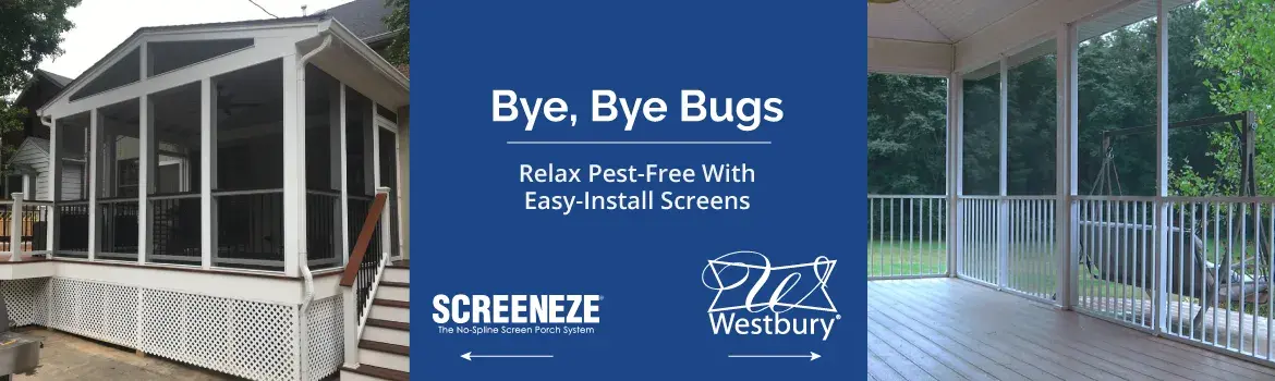 Bye, Bye Bugs - Relax Pest-Free With Easy to Install Screens